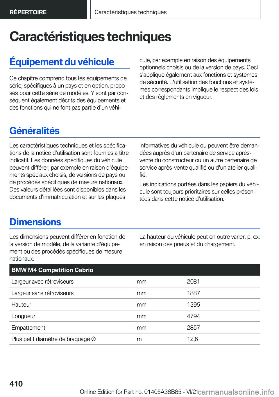 BMW M4 2022  Notices Demploi (in French) �C�a�r�a�c�t�é�r�i�s�t�i�q�u�e�s��t�e�c�h�n�i�q�u�e�s�
