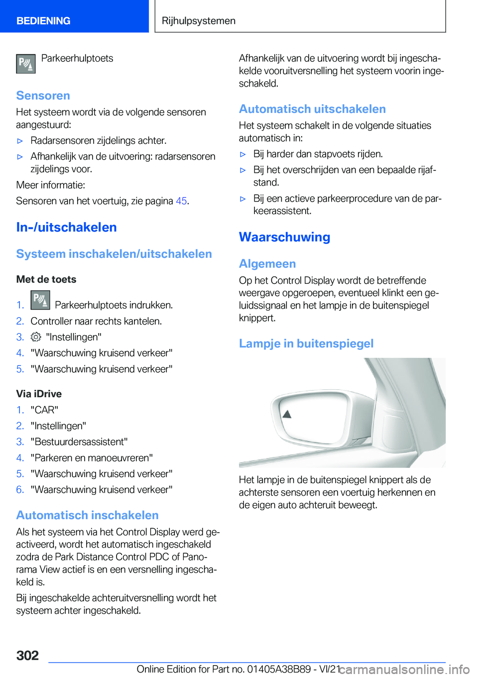 BMW M4 2022  Instructieboekjes (in Dutch) �P�a�r�k�e�e�r�h�u�l�p�t�o�e�t�s
�S�e�n�s�o�r�e�n
�H�e�t��s�y�s�t�e�e�m��w�o�r�d�t��v�i�a��d�e��v�o�l�g�e�n�d�e��s�e�n�s�o�r�e�n
�a�a�n�g�e�s�t�u�u�r�d�:'x�R�a�d�a�r�s�e�n�s�o�r�e�n��z�i�j�