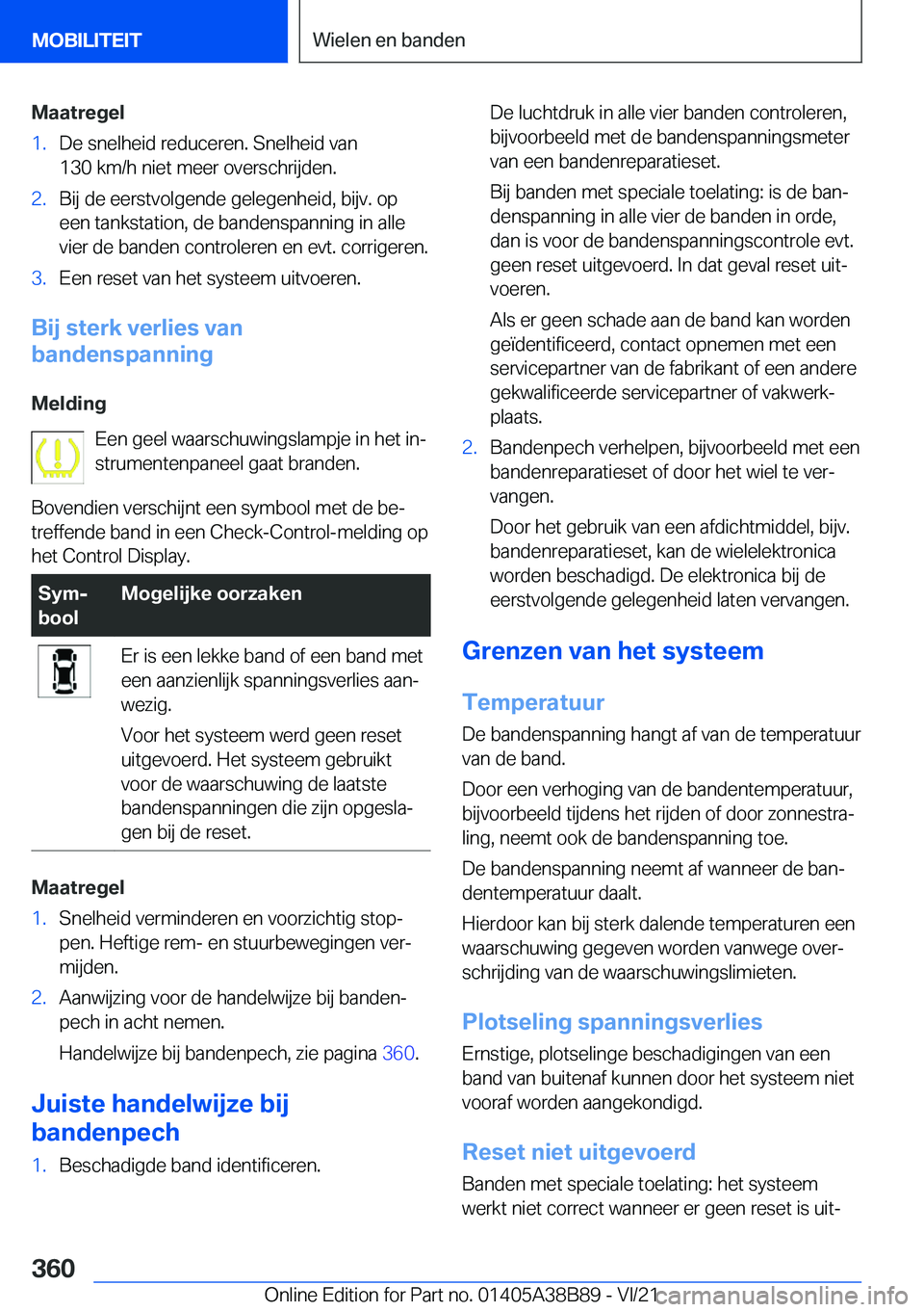 BMW M4 2022  Instructieboekjes (in Dutch) �M�a�a�t�r�e�g�e�l�1�.�D�e��s�n�e�l�h�e�i�d��r�e�d�u�c�e�r�e�n�.��S�n�e�l�h�e�i�d��v�a�n�1�3�0��k�m�/�h��n�i�e�t��m�e�e�r��o�v�e�r�s�c�h�r�i�j�d�e�n�.�2�.�B�i�j��d�e��e�e�r�s�t�v�o�l�g�e�n�d