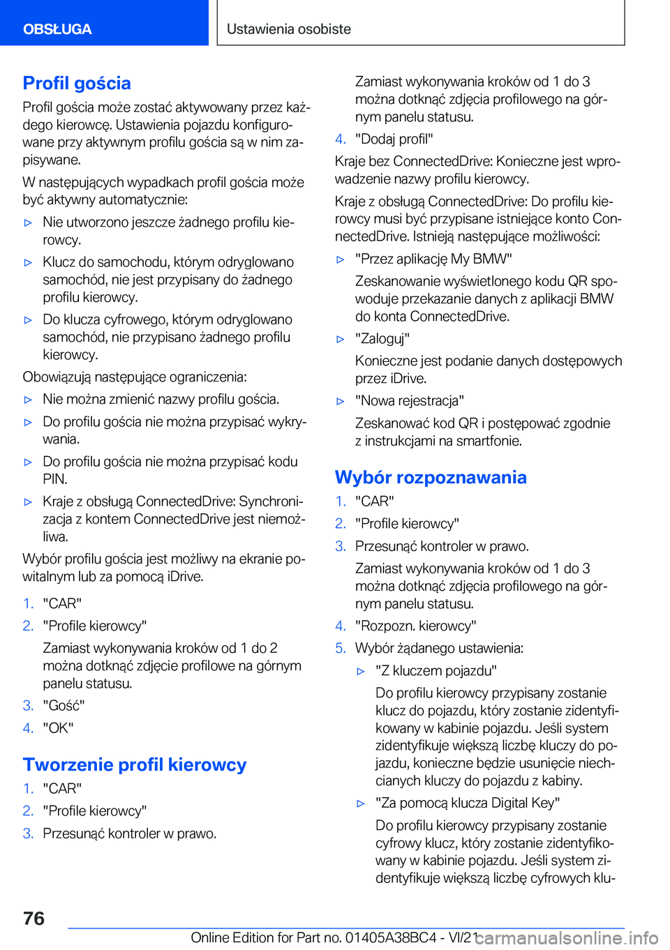 BMW M4 2022  Instrukcja obsługi (in Polish) �P�r�o�f�i�l��g�o�c�i�a
�P�r�o�f�i�l��g�o�c�i�a��m�o9�e��z�o�s�t�a�