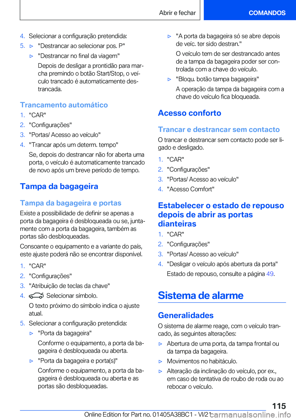 BMW M4 2022  Manual do condutor (in Portuguese) �4�.�S�e�l�e�c�i�o�n�a�r��a��c�o�n�f�i�g�u�r�a�
