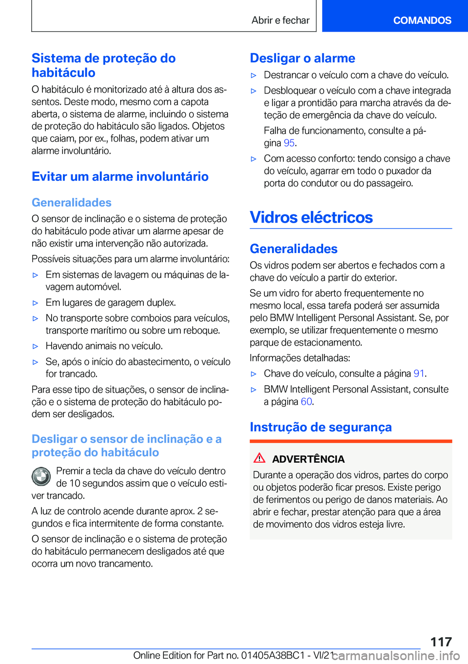 BMW M4 2022  Manual do condutor (in Portuguese) �S�i�s�t�e�m�a��d�e��p�r�o�t�e�