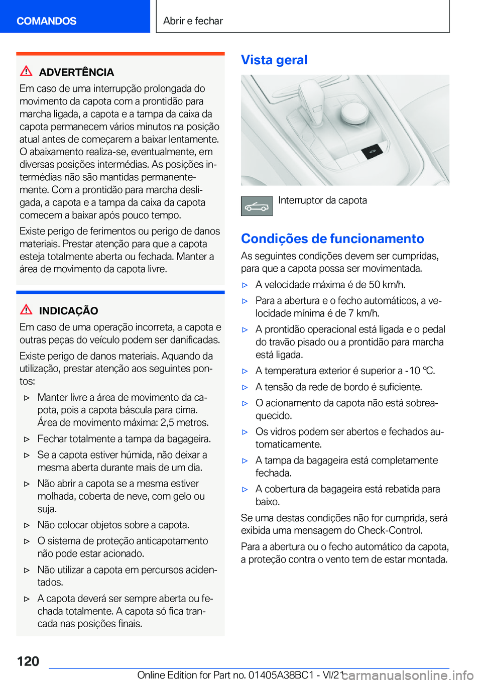 BMW M4 2022  Manual do condutor (in Portuguese) �A�D�V�E�R�T�