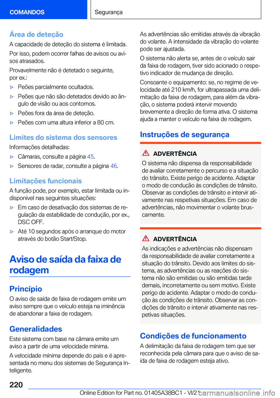 BMW M4 2022  Manual do condutor (in Portuguese) �Á�r�e�a��d�e��d�e�t�e�