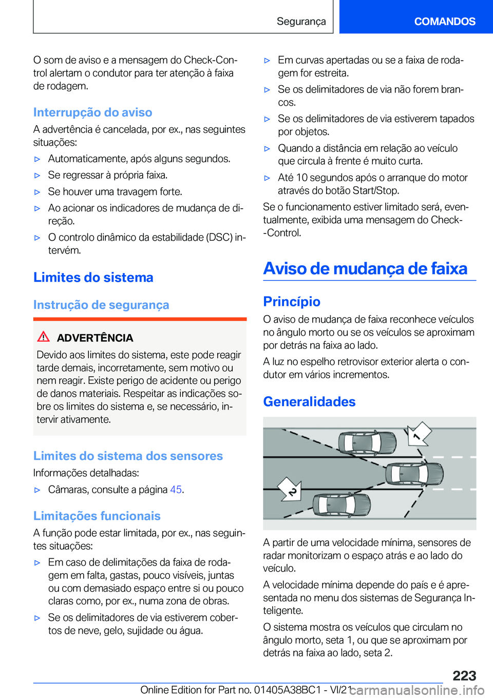 BMW M4 2022  Manual do condutor (in Portuguese) �O��s�o�m��d�e��a�v�i�s�o��e��a��m�e�n�s�a�g�e�m��d�o��C�h�e�c�k�-�C�o�nª
�t�r�o�l��a�l�e�r�t�a�m��o��c�o�n�d�u�t�o�r��p�a�r�a��t�e�r��a�t�e�n�