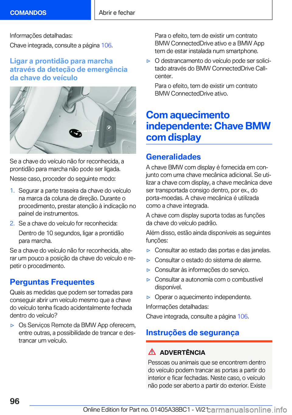 BMW M4 2022  Manual do condutor (in Portuguese) �I�n�f�o�r�m�a�