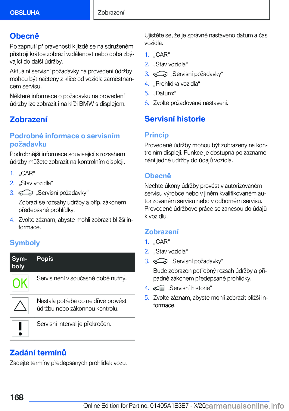 BMW M4 2021  Návod na použití (in Czech) �O�b�e�c�n�ě�P�o��z�a�p�n�u�t�