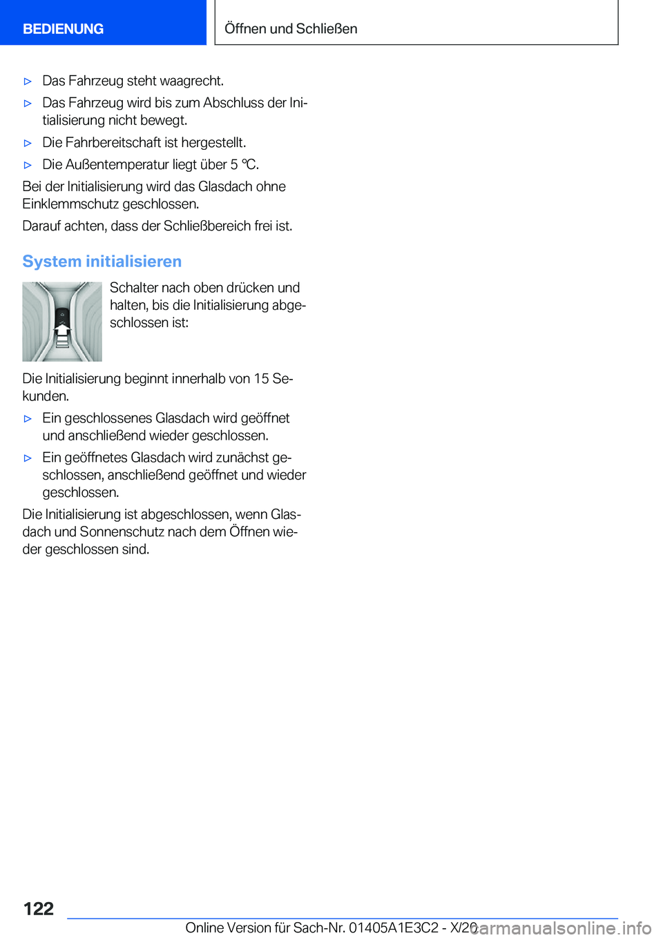 BMW M4 2021  Betriebsanleitungen (in German) 'x�D�a�s��F�a�h�r�z�e�u�g��s�t�e�h�t��w�a�a�g�r�e�c�h�t�.'x�D�a�s��F�a�h�r�z�e�u�g��w�i�r�d��b�i�s��z�u�m��A�b�s�c�h�l�u�s�s��d�e�r��I�n�ij
�t�i�a�l�i�s�i�e�r�u�n�g��n�i�c�h�t��b�