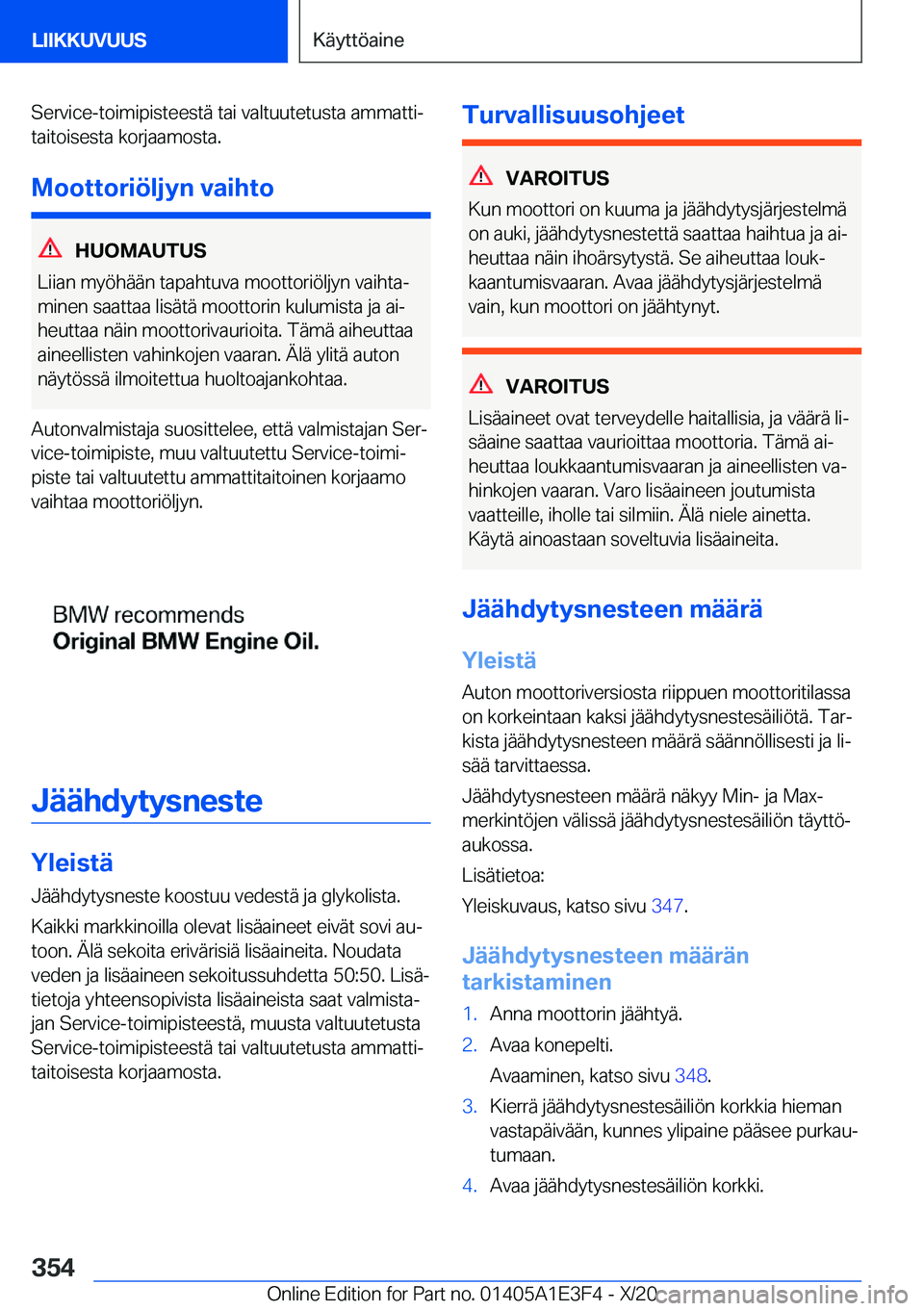 BMW M4 2021  Omistajan Käsikirja (in Finnish) �S�e�r�v�i�c�e�-�t�o�i�m�i�p�i�s�t�e�e�s�t�