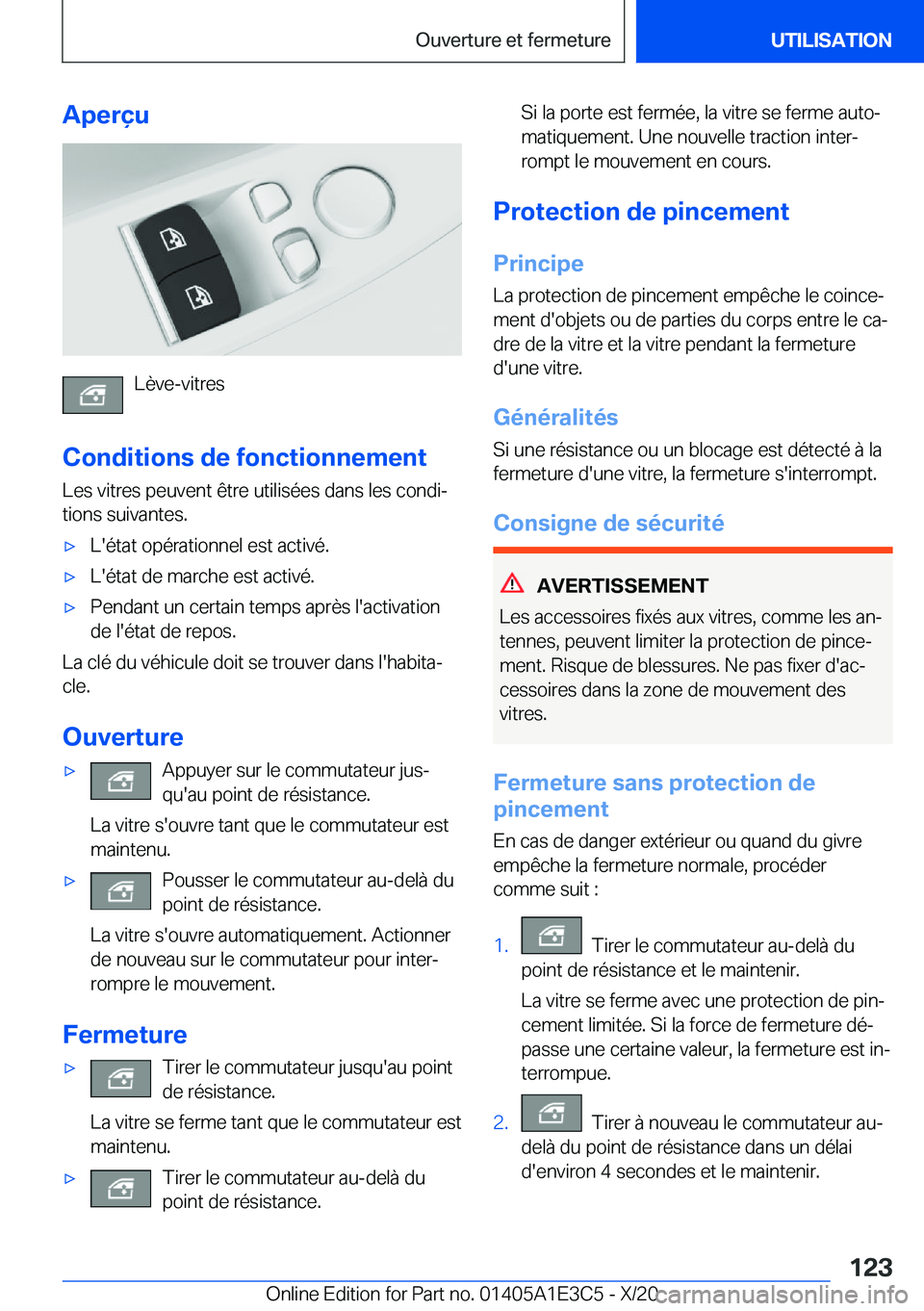 BMW M4 2021  Notices Demploi (in French) �A�p�e�r�ç�u
�L�è�v�e�-�v�i�t�r�e�s
�C�o�n�d�i�t�i�o�n�s��d�e��f�o�n�c�t�i�o�n�n�e�m�e�n�t
�L�e�s��v�i�t�r�e�s��p�e�u�v�e�n�t��ê�t�r�e��u�t�i�l�i�s�é�e�s��d�a�n�s��l�e�s��c�o�n�d�ij �t�i