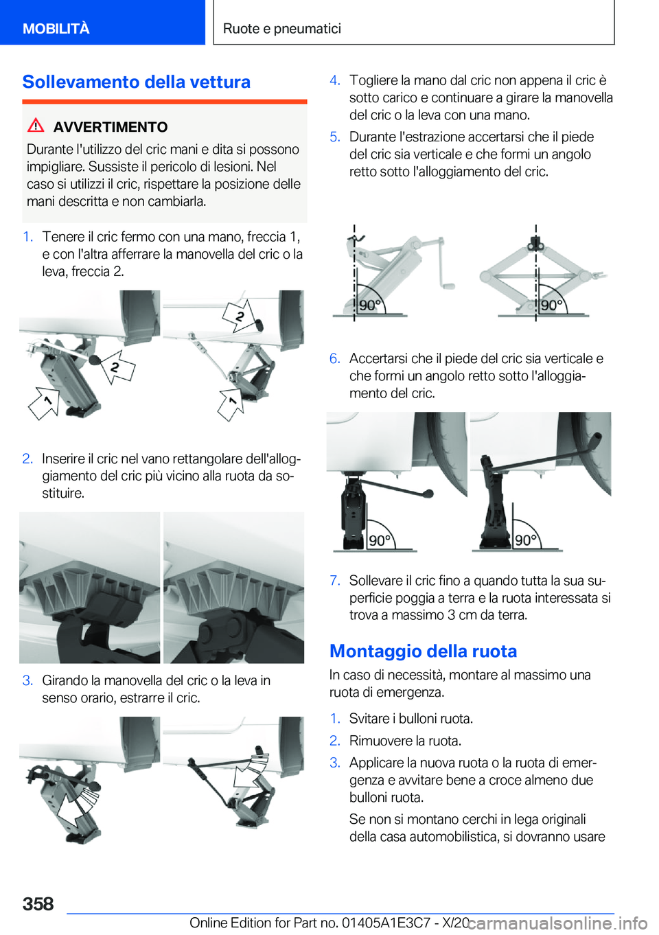 BMW M4 2021  Libretti Di Uso E manutenzione (in Italian) �S�o�l�l�e�v�a�m�e�n�t�o��d�e�l�l�a��v�e�t�t�u�r�a
�A�V�V�E�R�T�I�M�E�N�T�O
�D�u�r�a�n�t�e��l�'�u�t�i�l�i�z�z�o��d�e�l��c�r�i�c��m�a�n�i��e��d�i�t�a��s�i��p�o�s�s�o�n�o �i�m�p�i�g�l�i�a�