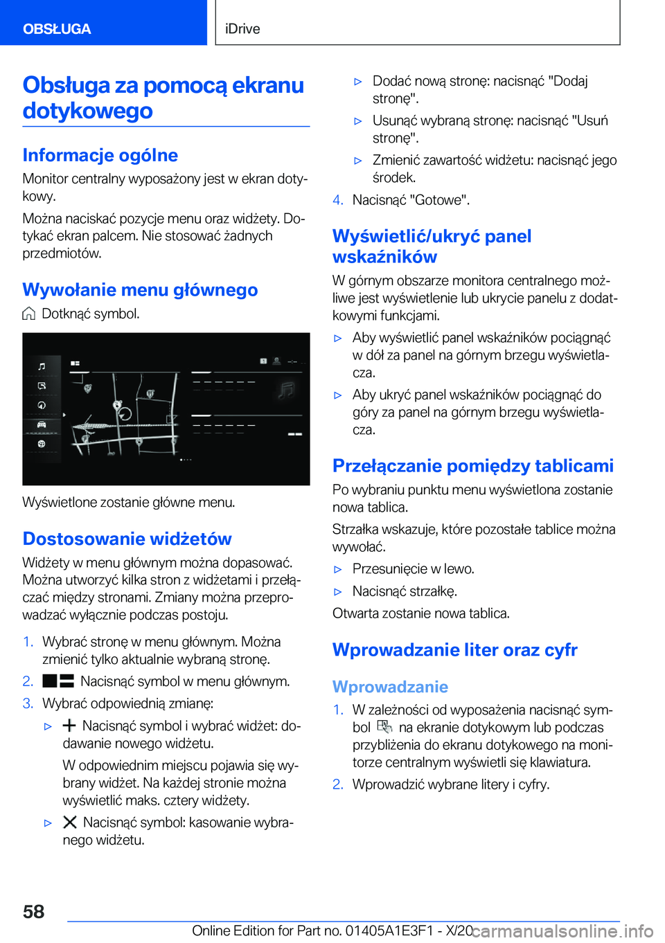 BMW M4 2021  Instrukcja obsługi (in Polish) �O�b�s�ł�u�g�a��z�a��p�o�m�o�c�ą��e�k�r�a�n�u�d�o�t�y�k�o�w�e�g�o
�I�n�f�o�r�m�a�c�j�e��o�g�