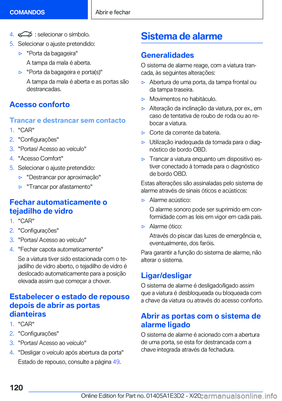 BMW M4 2021  Manual do condutor (in Portuguese) �4�.���:��s�e�l�e�c�i�o�n�a�r��o��s�
