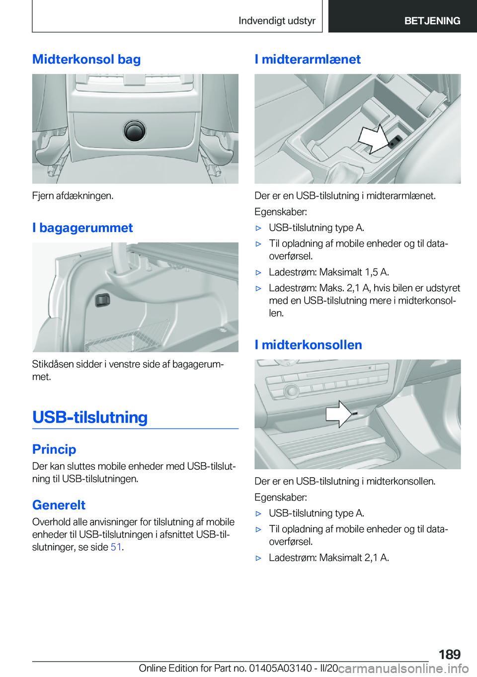 BMW M4 2020  InstruktionsbØger (in Danish) �M�i�d�t�e�r�k�o�n�s�o�l��b�a�g
�F�j�e�r�n��a�f�d�æ�k�n�i�n�g�e�n�.�I��b�a�g�a�g�e�r�u�m�m�e�t
�S�t�i�k�d�å�s�e�n��s�i�d�d�e�r��i��v�e�n�s�t�r�e��s�i�d�e��a�f��b�a�g�a�g�e�r�u�mj
�m�e�t�.
