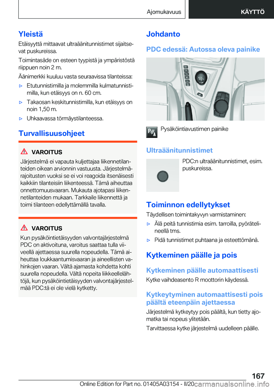 BMW M4 2020  Omistajan Käsikirja (in Finnish) �Y�l�e�i�s�t�
