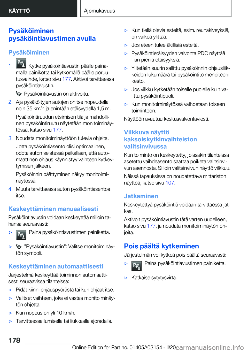 BMW M4 2020  Omistajan Käsikirja (in Finnish) �P�y�s�
