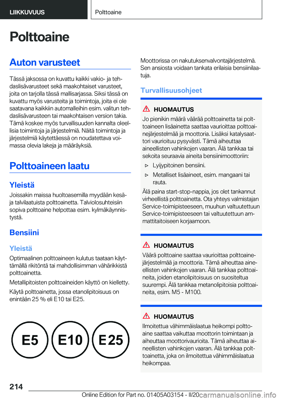 BMW M4 2020  Omistajan Käsikirja (in Finnish) �P�o�l�t�t�o�a�i�n�e�A�u�t�o�n��v�a�r�u�s�t�e�e�t
�T�