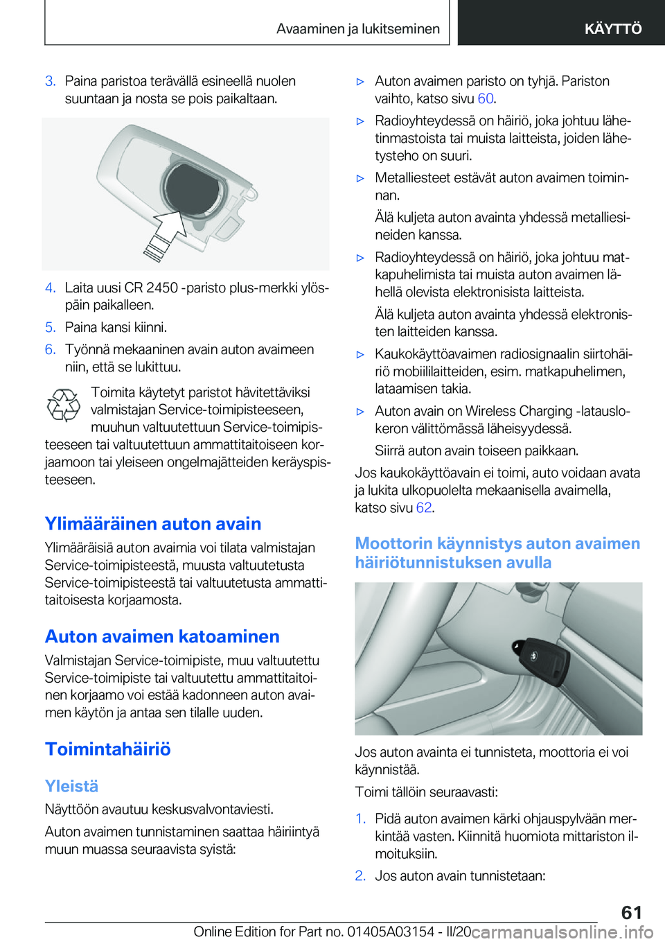 BMW M4 2020  Omistajan Käsikirja (in Finnish) �3�.�P�a�i�n�a��p�a�r�i�s�t�o�a��t�e�r�