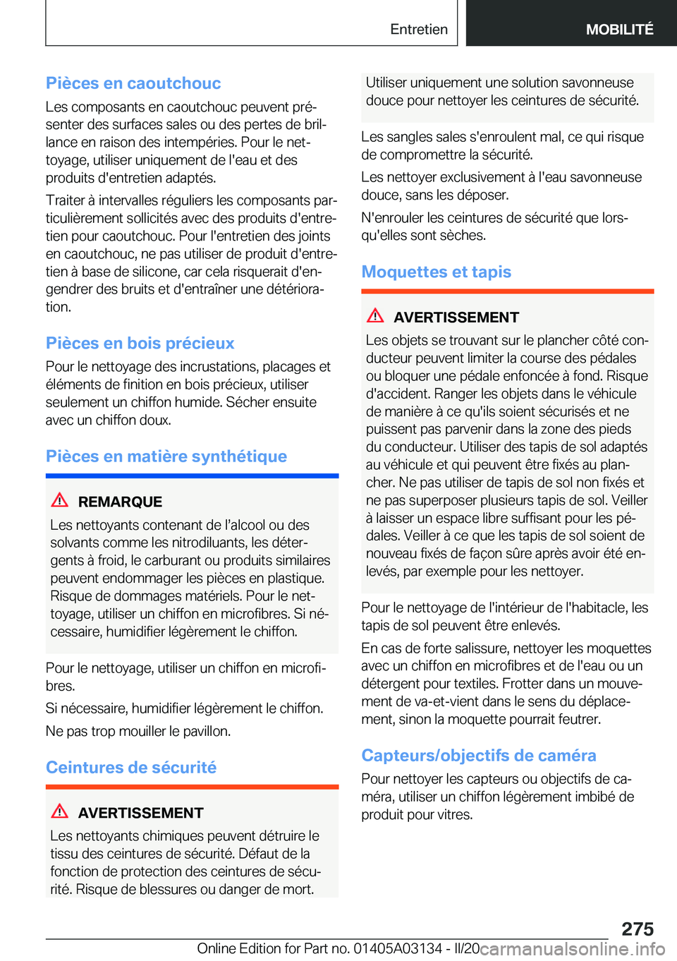 BMW M4 2020  Notices Demploi (in French) �P�i�è�c�e�s��e�n��c�a�o�u�t�c�h�o�u�c�L�e�s��c�o�m�p�o�s�a�n�t�s��e�n��c�a�o�u�t�c�h�o�u�c��p�e�u�v�e�n�t��p�r�éj
�s�e�n�t�e�r��d�e�s��s�u�r�f�a�c�e�s��s�a�l�e�s��o�u��d�e�s��p�e�r�t�