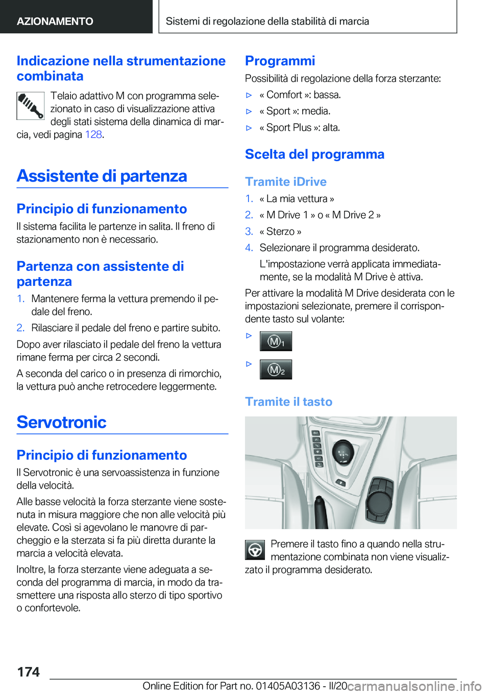BMW M4 2020  Libretti Di Uso E manutenzione (in Italian) �I�n�d�i�c�a�z�i�o�n�e��n�e�l�l�a��s�t�r�u�m�e�n�t�a�z�i�o�n�e
�c�o�m�b�i�n�a�t�a
�T�e�l�a�i�o��a�d�a�t�t�i�v�o��M��c�o�n��p�r�o�g�r�a�m�m�a��s�e�l�eª�z�i�o�n�a�t�o��i�n��c�a�s�o��d�i��v�