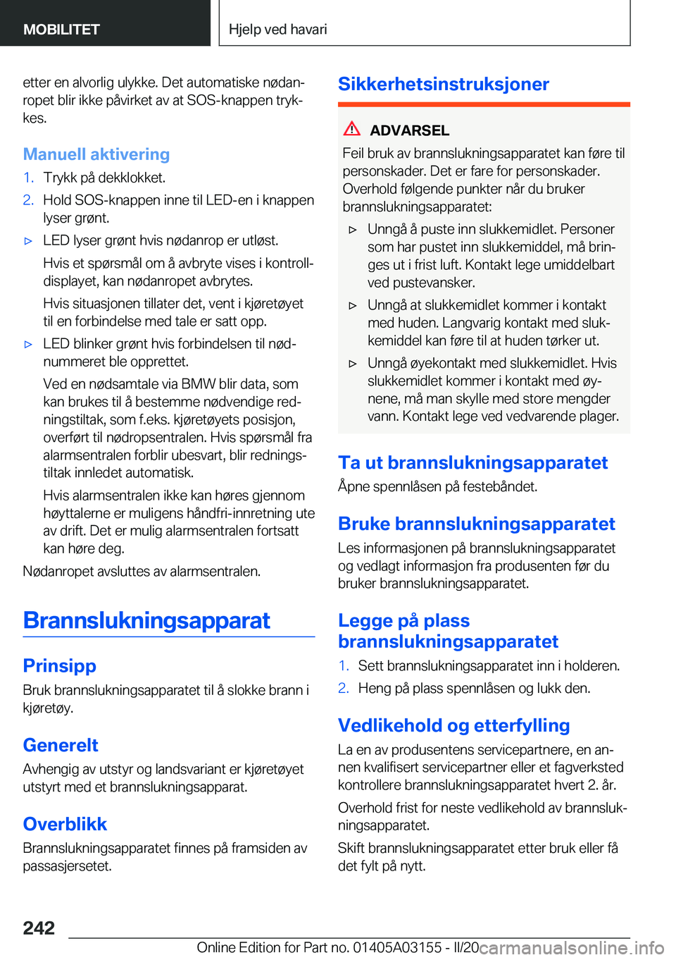 BMW M4 2020  InstruksjonsbØker (in Norwegian) �e�t�t�e�r��e�n��a�l�v�o�r�l�i�g��u�l�y�k�k�e�.��D�e�t��a�u�t�o�m�a�t�i�s�k�e��n�