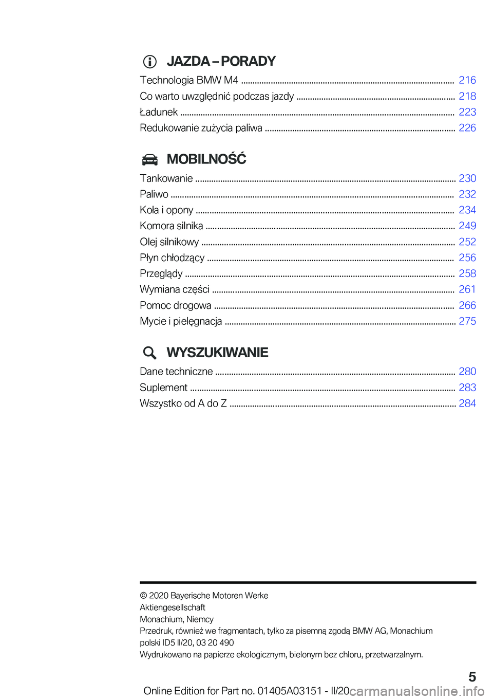 BMW M4 2020  Instrukcja obsługi (in Polish) �J�A�Z�D�A�m��P�O�R�A�D�Y
�T�e�c�h�n�o�l�o�g�i�a��B�M�W��M�4��.�.�.�.�.�.�.�.�.�.�.�.�.�.�.�.�.�.�.�.�.�.�.�.�.�.�.�.�.�.�.�.�.�.�.�.�.�.�.�.�.�.�.�.�.�.�.�.�.�.�.�.�.�.�.�.�.�.�.�.�.�.�.�.�.�.�