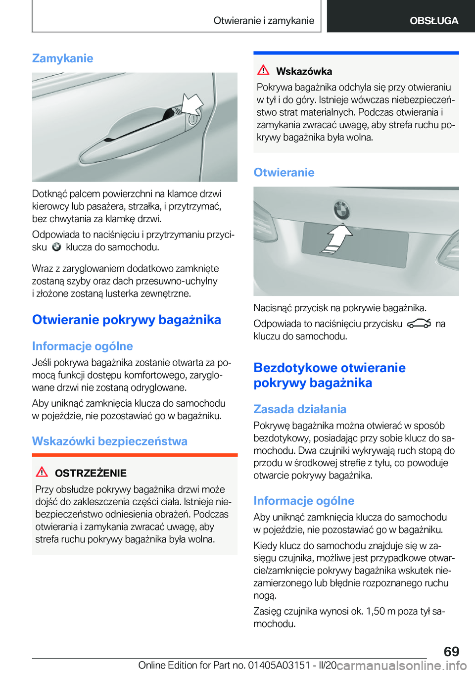 BMW M4 2020  Instrukcja obsługi (in Polish) �Z�a�m�y�k�a�n�i�e
�D�o�t�k�n�