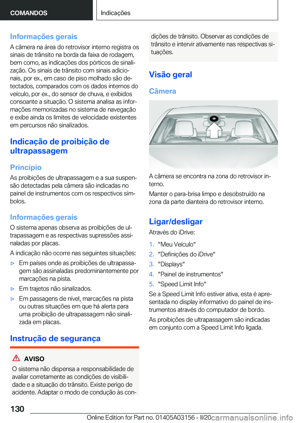 BMW M4 2020  Manual do condutor (in Portuguese) �I�n�f�o�r�m�a�