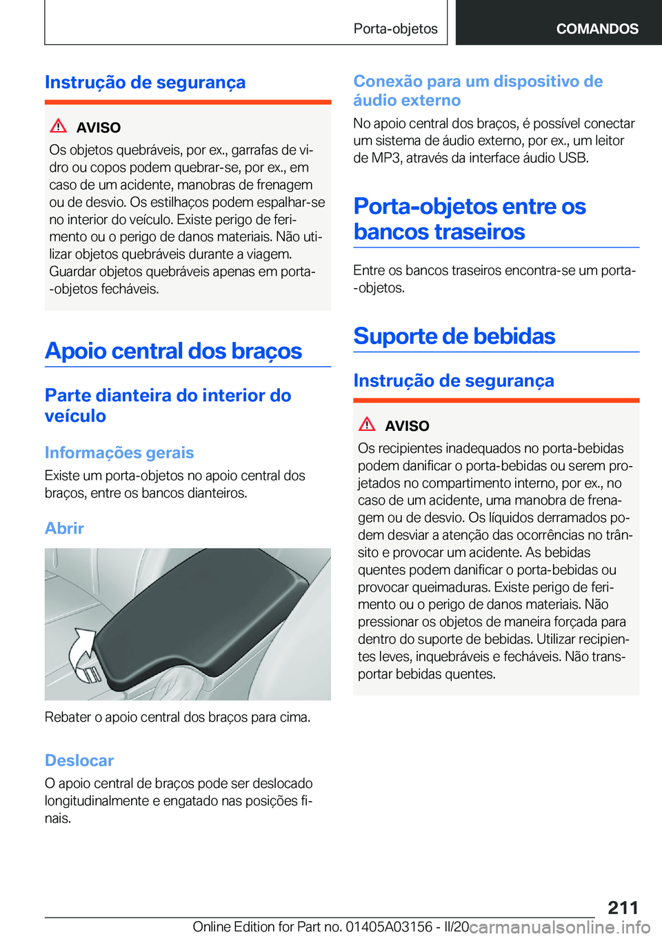 BMW M4 2020  Manual do condutor (in Portuguese) �I�n�s�t�r�u�