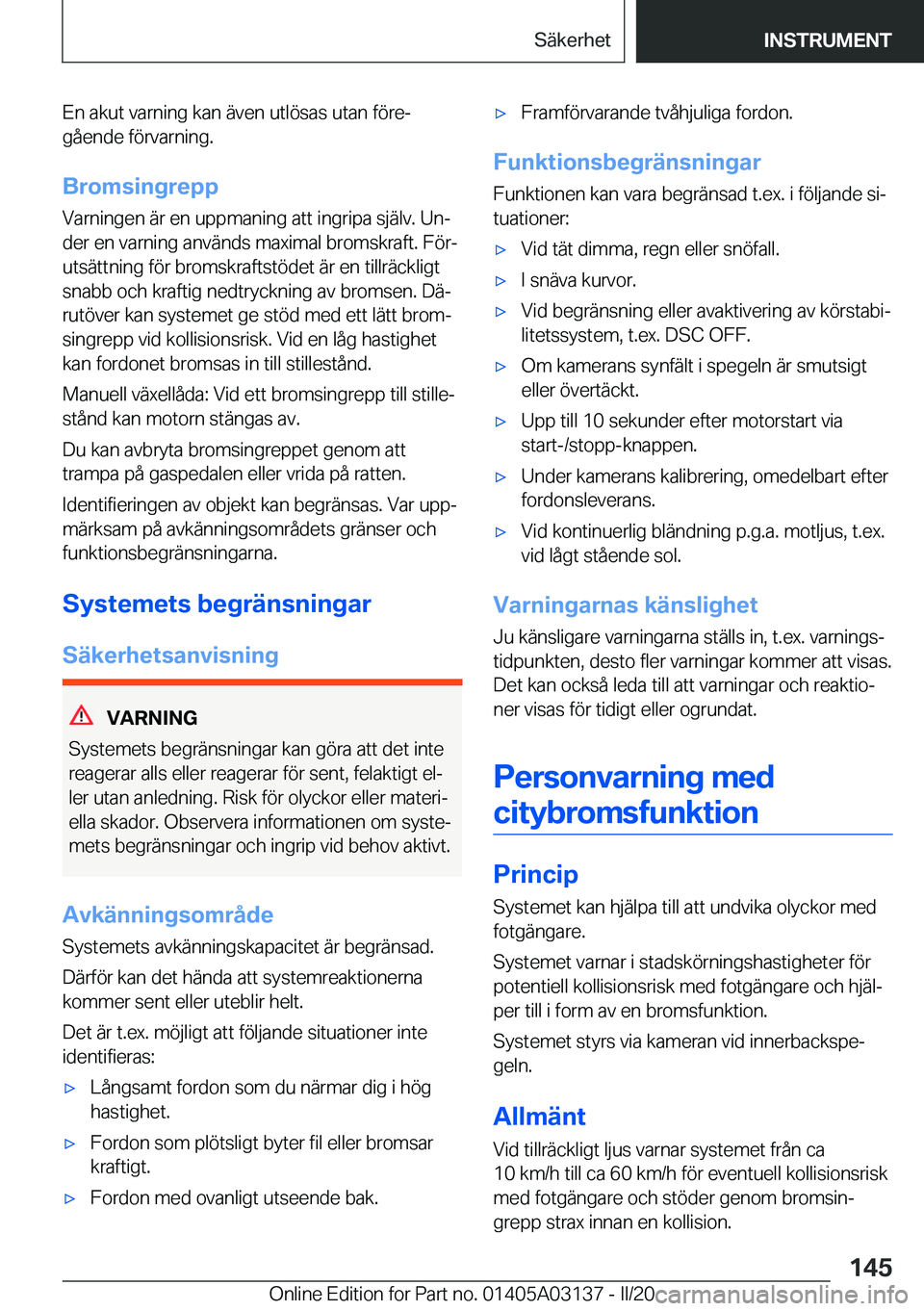 BMW M4 2020  InstruktionsbÖcker (in Swedish) �E�n��a�k�u�t��v�a�r�n�i�n�g��k�a�n��ä�v�e�n��u�t�l�