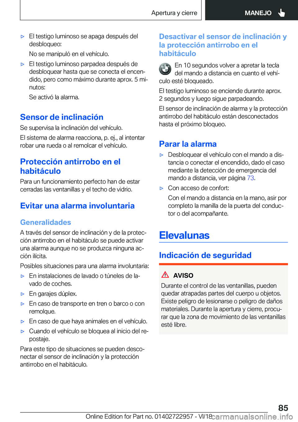 BMW M4 2019  Manuales de Empleo (in Spanish) x�E�l��t�e�s�t�i�g�o��l�u�m�i�n�o�s�o��s�e��a�p�a�g�a��d�e�s�p�u�
