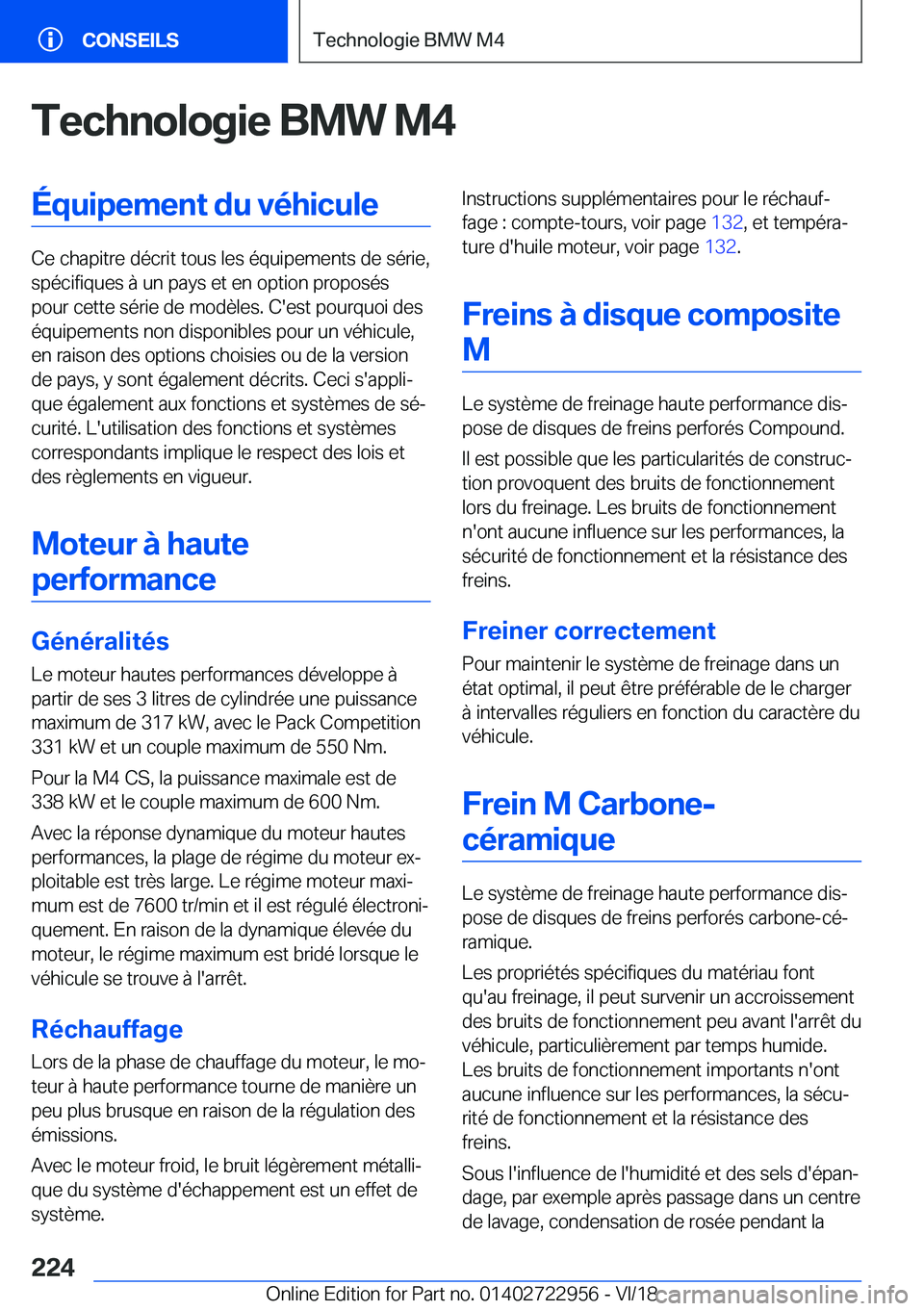 BMW M4 2019  Notices Demploi (in French) �T�e�c�h�n�o�l�o�g�i�e��B�M�W��M�4�É�q�u�i�p�e�m�e�n�t��d�u��v�é�h�i�c�u�l�e
�C�e��c�h�a�p�i�t�r�e��d�é�c�r�i�t��t�o�u�s��l�e�s��é�q�u�i�p�e�m�e�n�t�s��d�e��s�é�r�i�e�,�s�p�é�c�i�f�i�