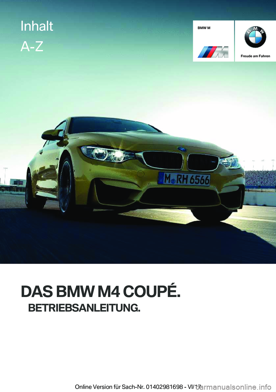 BMW M4 2018  Betriebsanleitungen (in German) 