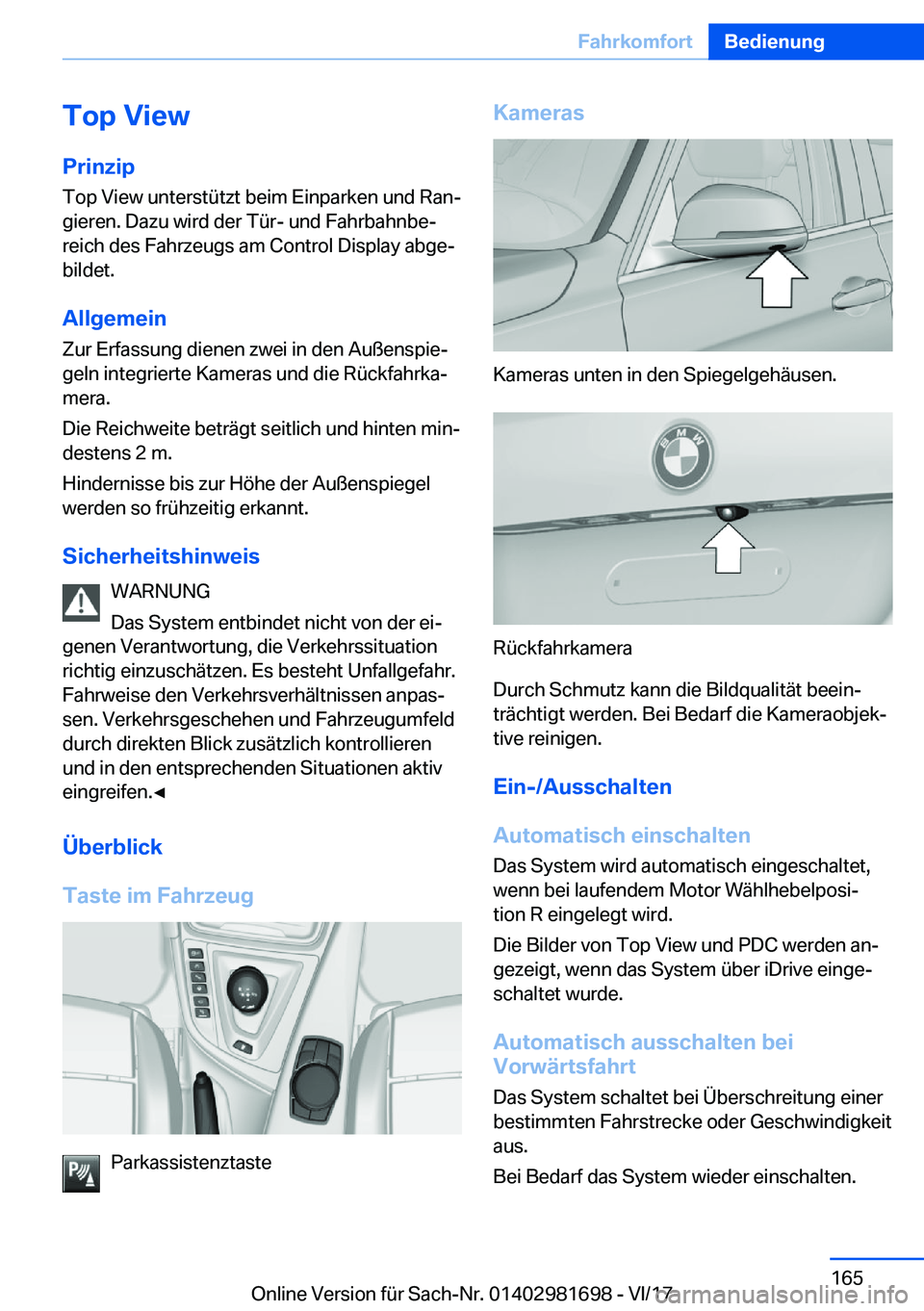 BMW M4 2018  Betriebsanleitungen (in German) �T�o�p��V�i�e�w
�P�r�i�n�z�i�p �T�o�p� �V�i�e�w� �u�n�t�e�r�s�t�