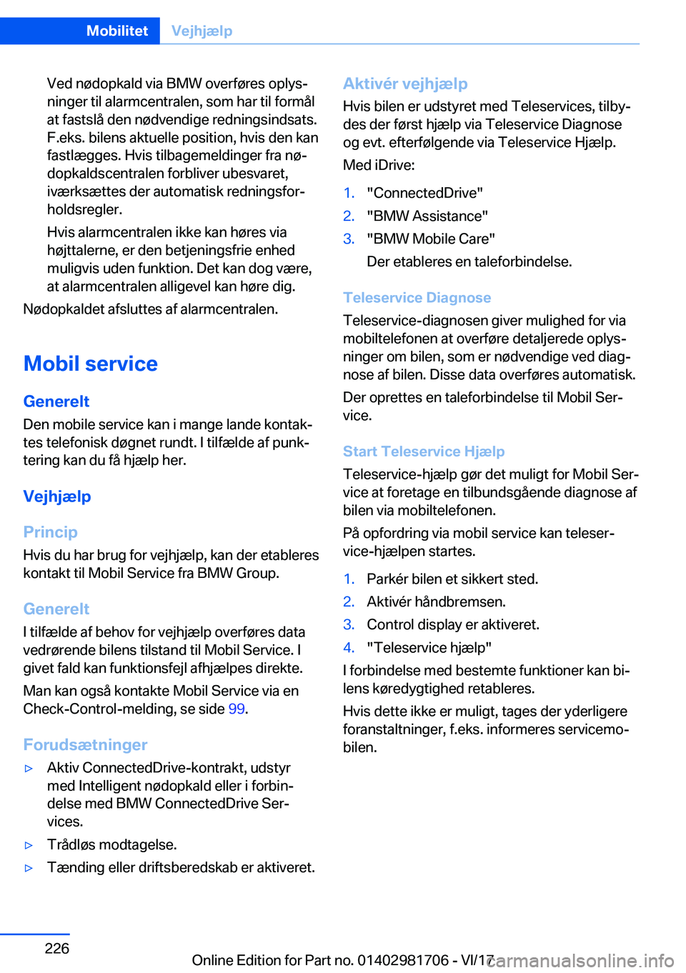 BMW M4 2018  InstruktionsbØger (in Danish) �V�e�d� �n�