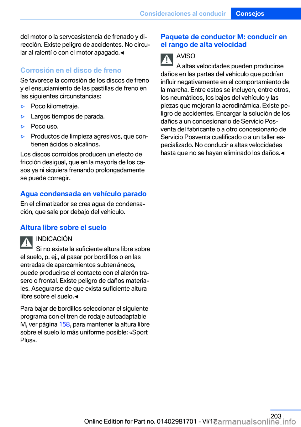 BMW M4 2018  Manuales de Empleo (in Spanish) �d�e�l� �m�o�t�o�r� �o� �l�a� �s�e�r�v�o�a�s�i�s�t�e�n�c�i�a� �d�e� �f�r�e�n�a�d�o� �y� �d�iª�r�e�c�c�i�