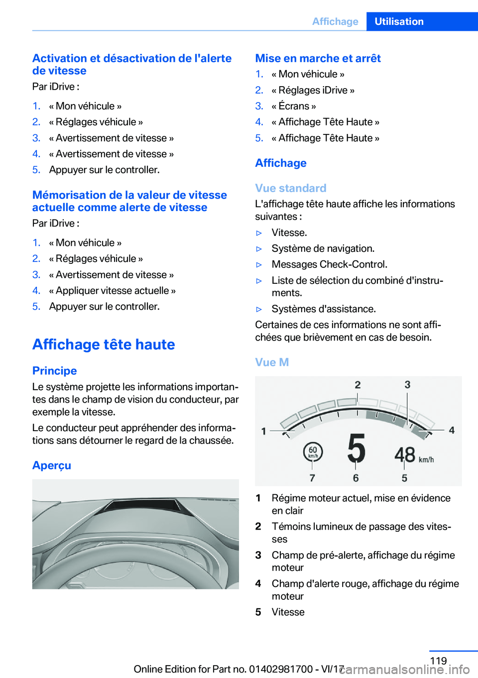 BMW M4 2018  Notices Demploi (in French) �A�c�t�i�v�a�t�i�o�n��e�t��d�é�s�a�c�t�i�v�a�t�i�o�n��d�e��l�'�a�l�e�r�t�e
�d�e��v�i�t�e�s�s�e
�P�a�r� �i�D�r�i�v�e� �:�1�.�k� �M�o�n� �v�é�h�i�c�u�l�e� �{�2�.�k� �R�é�g�l�a�g�e�s� �v�é�h