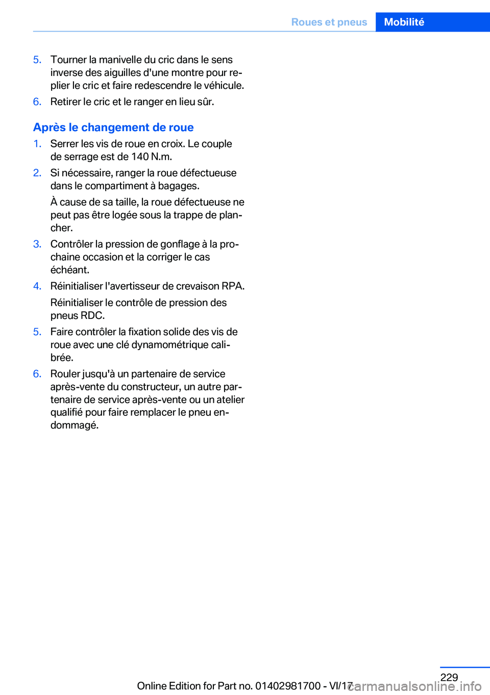 BMW M4 2018  Notices Demploi (in French) �5�.�T�o�u�r�n�e�r� �l�a� �m�a�n�i�v�e�l�l�e� �d�u� �c�r�i�c� �d�a�n�s� �l�e� �s�e�n�s
�i�n�v�e�r�s�e� �d�e�s� �a�i�g�u�i�l�l�e�s� �d�'�u�n�e� �m�o�n�t�r�e� �p�o�u�r� �r�ej �p�l�i�e�r� �l�e� �c�r
