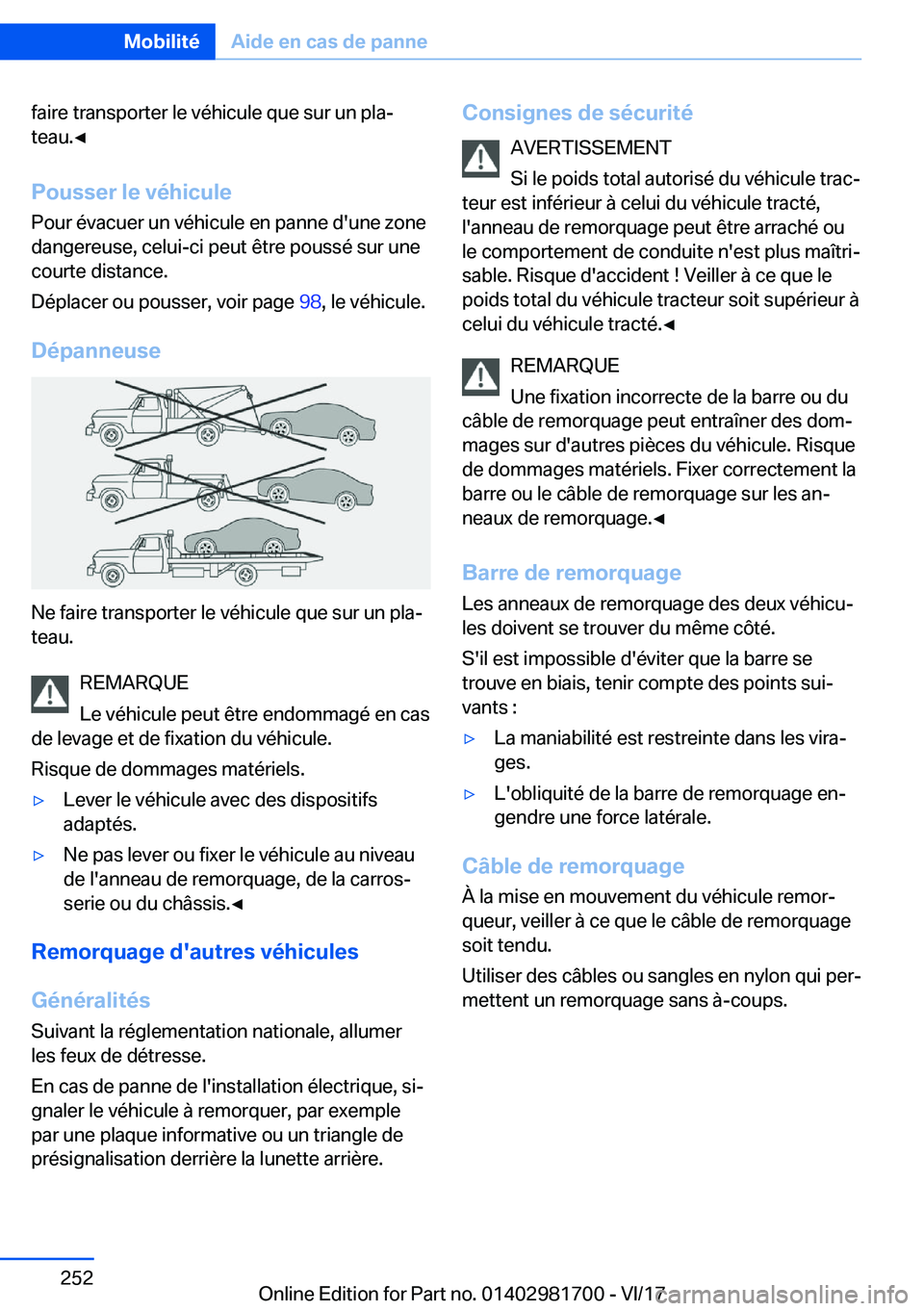 BMW M4 2018  Notices Demploi (in French) �f�a�i�r�e� �t�r�a�n�s�p�o�r�t�e�r� �l�e� �v�é�h�i�c�u�l�e� �q�u�e� �s�u�r� �u�n� �p�l�aj
�t�e�a�u�.'