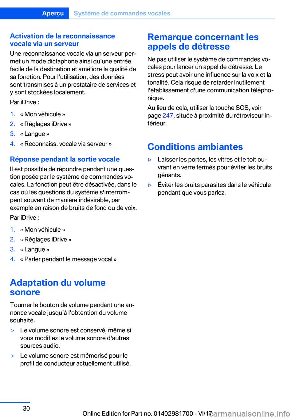 BMW M4 2018  Notices Demploi (in French) �A�c�t�i�v�a�t�i�o�n��d�e��l�a��r�e�c�o�n�n�a�i�s�s�a�n�c�e
�v�o�c�a�l�e��v�i�a��u�n��s�e�r�v�e�u�r
�U�n�e� �r�e�c�o�n�n�a�i�s�s�a�n�c�e� �v�o�c�a�l�e� �v�i�a� �u�n� �s�e�r�v�e�u�r� �p�e�rj
�m�