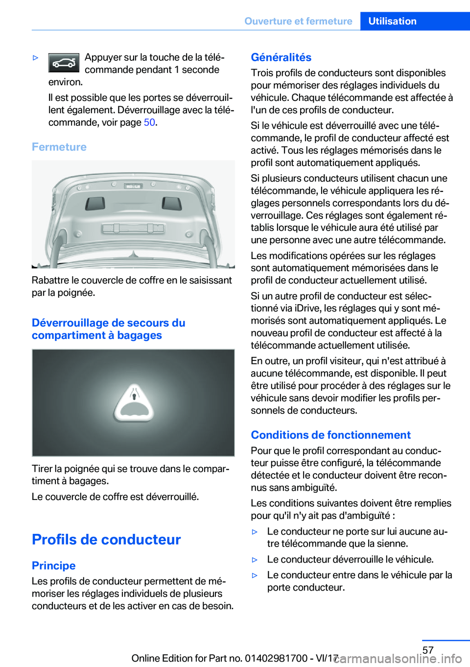 BMW M4 2018  Notices Demploi (in French) 'y�A�p�p�u�y�e�r� �s�u�r� �l�a� �t�o�u�c�h�e� �d�e� �l�a� �t�é�l�éj
�c�o�m�m�a�n�d�e� �p�e�n�d�a�n�t� �1� �s�e�c�o�n�d�e
�e�n�v�i�r�o�n�.
�I�l� �e�s�t� �p�o�s�s�i�b�l�e� �q�u�e� �l�e�s� �p�o�r�