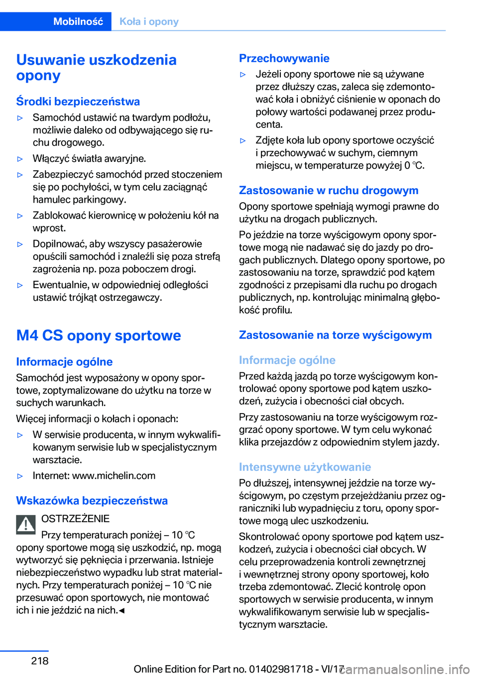 BMW M4 2018  Instrukcja obsługi (in Polish) �U�s�u�w�a�n�i�e��u�s�z�k�o�d�z�e�n�i�a
�o�p�o�n�y
�r�o�d�k�i��b�e�z�p�i�e�c�z�e�