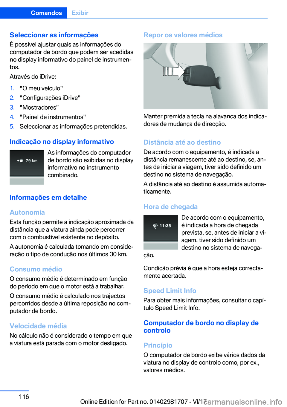 BMW M4 2018  Manual do condutor (in Portuguese) �S�e�l�e�c�c�i�o�n�a�r��a�s��i�n�f�o�r�m�a�