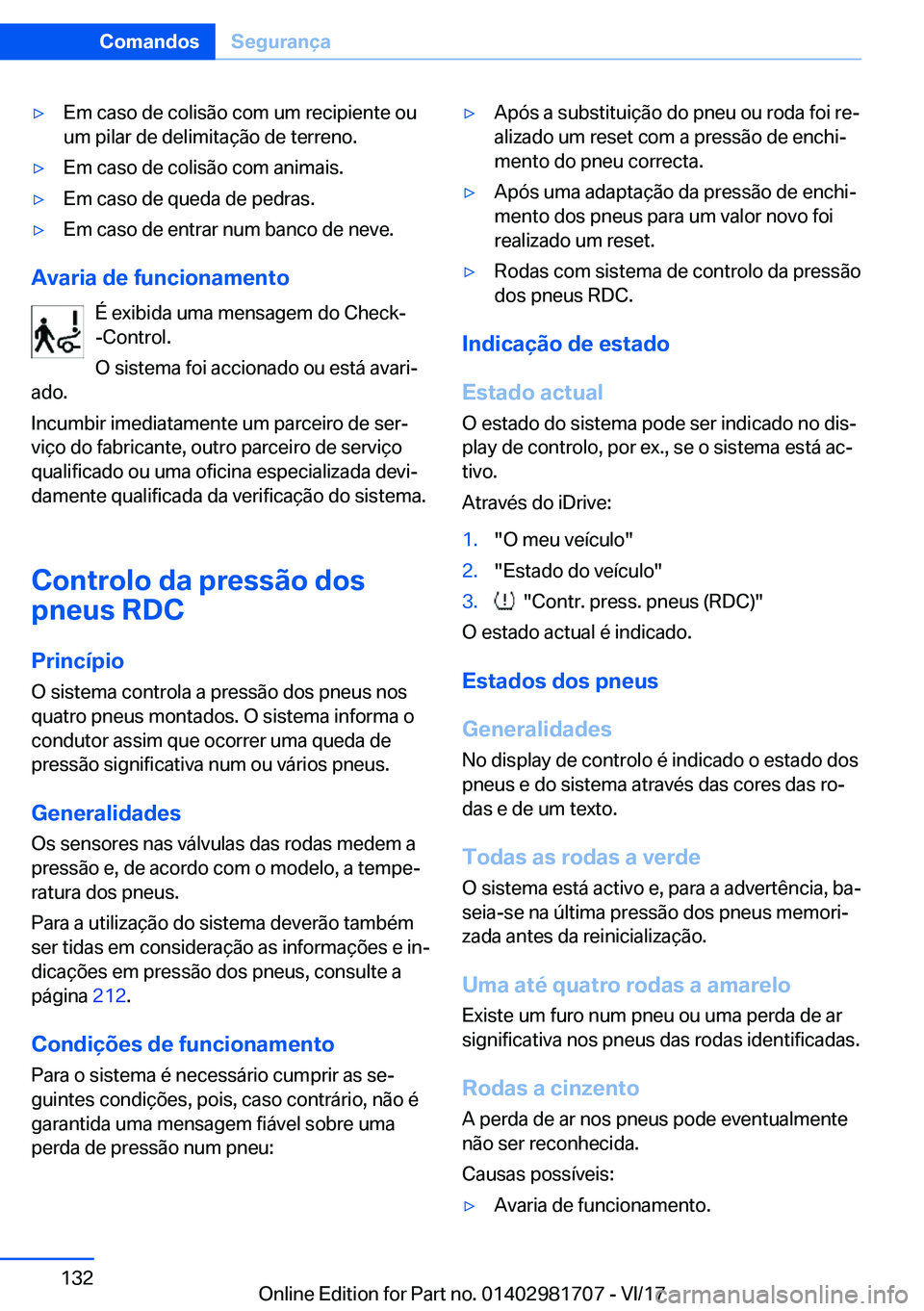 BMW M4 2018  Manual do condutor (in Portuguese) 'y�E�m� �c�a�s�o� �d�e� �c�o�l�i�s�ã�o� �c�o�m� �u�m� �r�e�c�i�p�i�e�n�t�e� �o�u�u�m� �p�i�l�a�r� �d�e� �d�e�l�i�m�i�t�a�