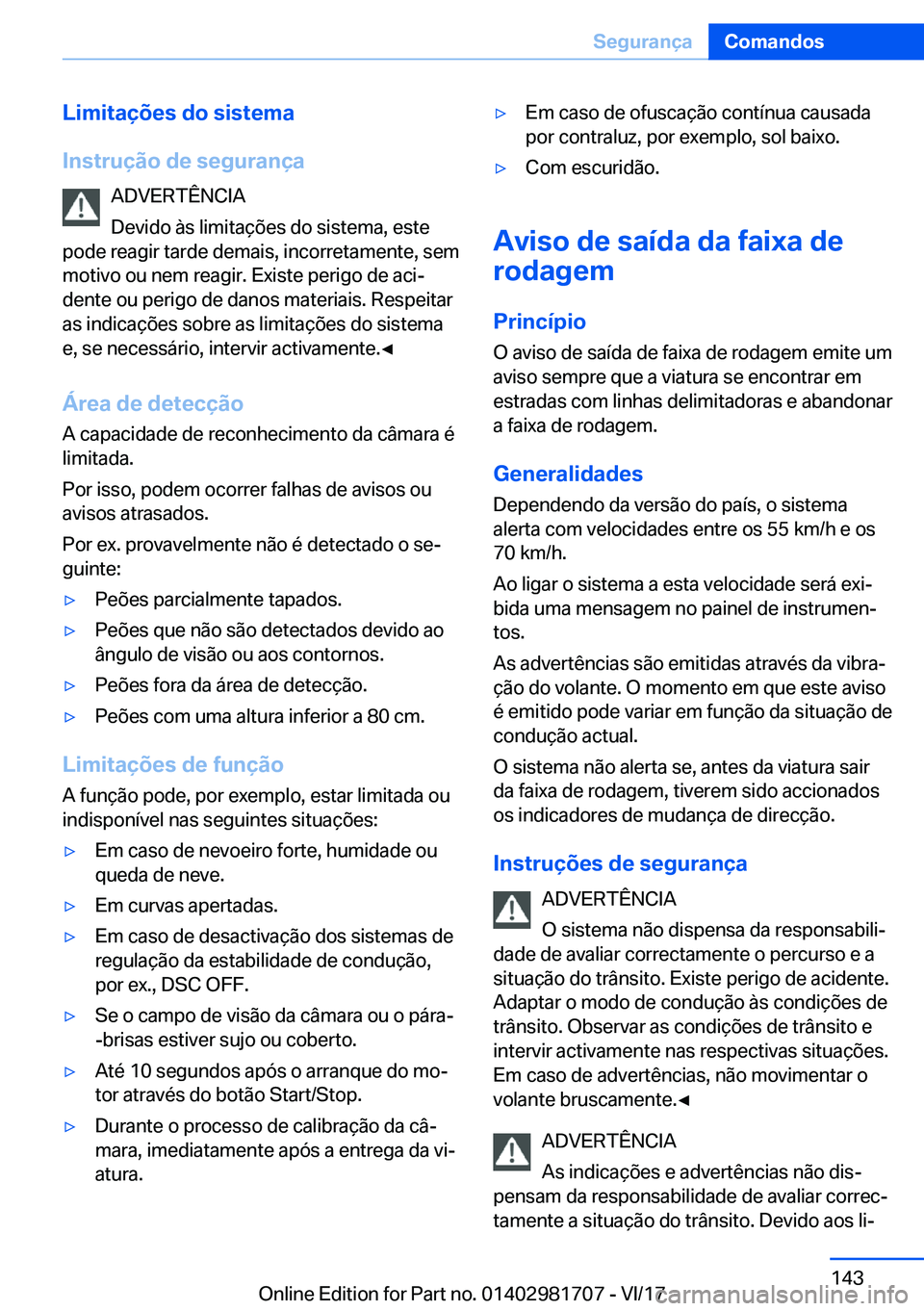 BMW M4 2018  Manual do condutor (in Portuguese) �L�i�m�i�t�a�