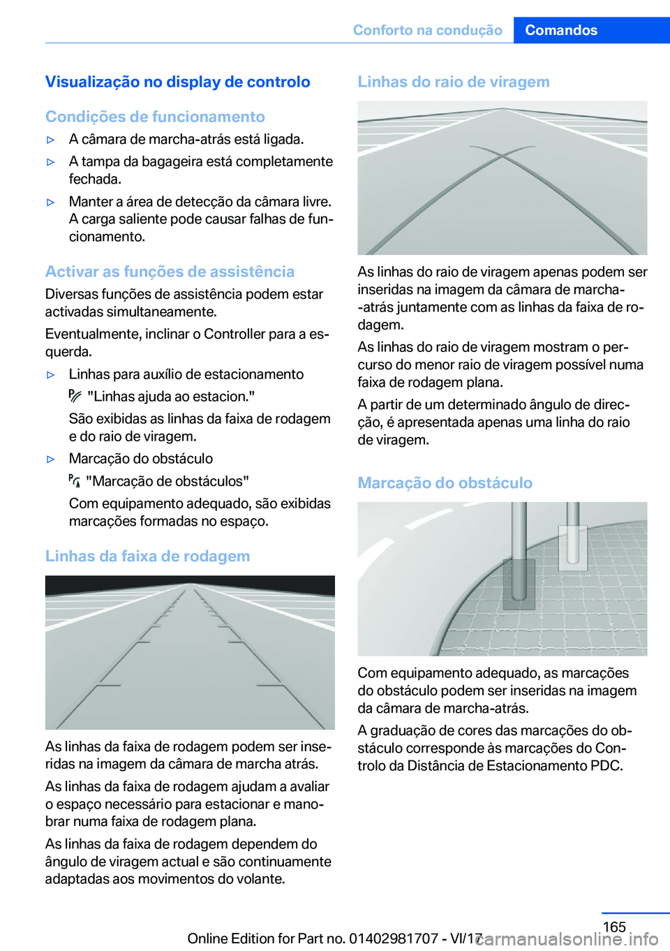 BMW M4 2018  Manual do condutor (in Portuguese) �V�i�s�u�a�l�i�z�a�