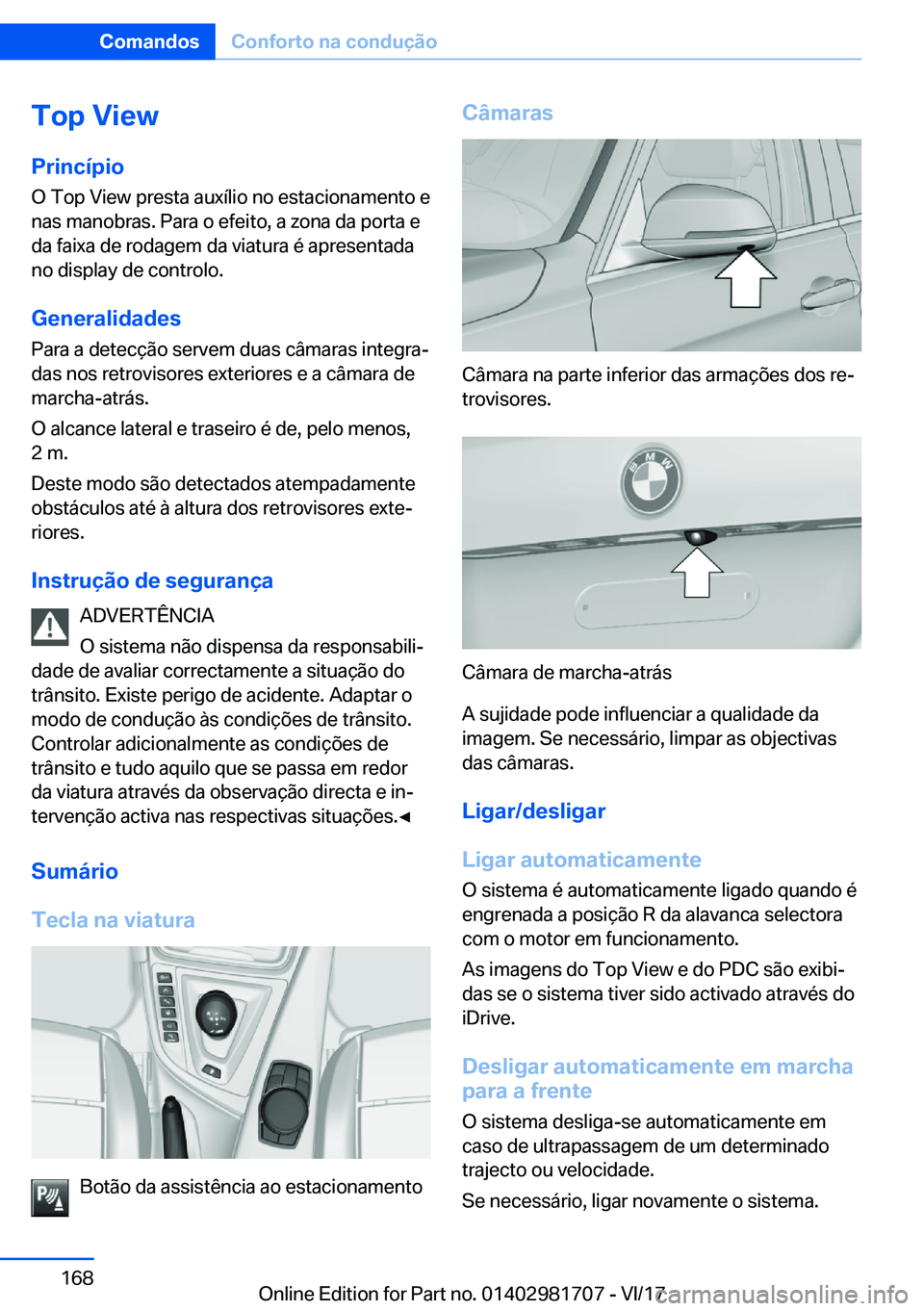BMW M4 2018  Manual do condutor (in Portuguese) �T�o�p��V�i�e�w
�P�r�i�n�c�