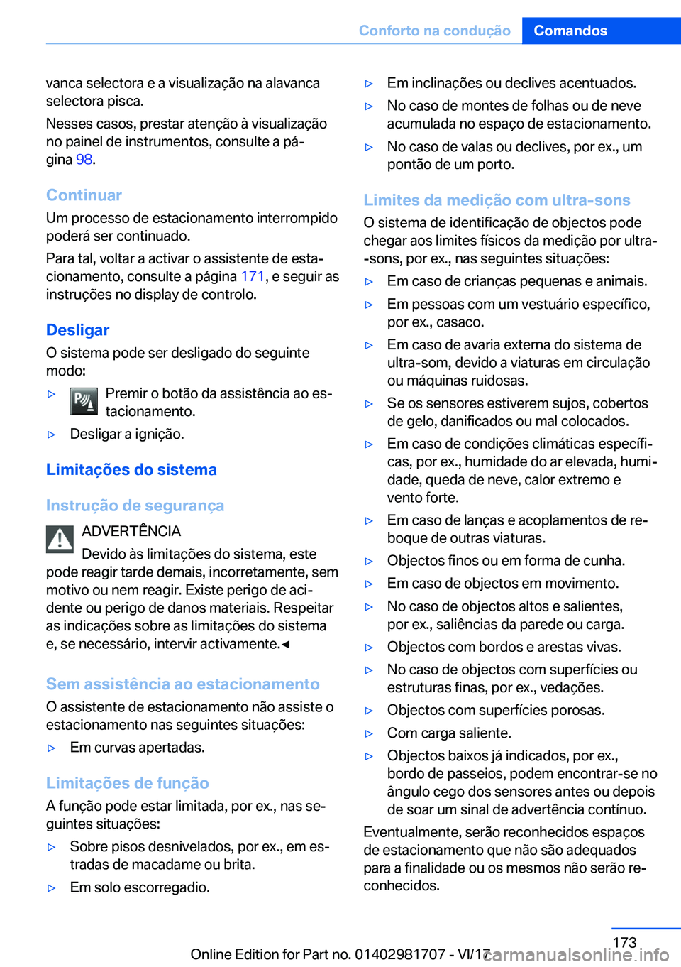 BMW M4 2018  Manual do condutor (in Portuguese) �v�a�n�c�a� �s�e�l�e�c�t�o�r�a� �e� �a� �v�i�s�u�a�l�i�z�a�