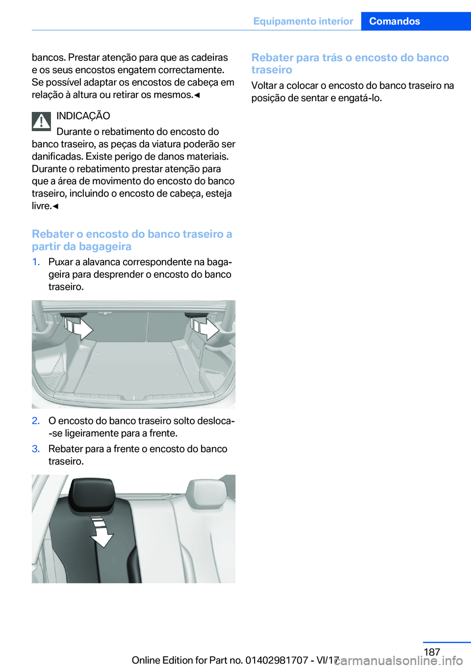 BMW M4 2018  Manual do condutor (in Portuguese) �b�a�n�c�o�s�.� �P�r�e�s�t�a�r� �a�t�e�n�