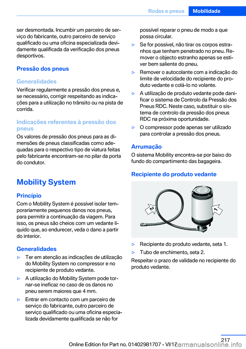 BMW M4 2018  Manual do condutor (in Portuguese) �s�e�r� �d�e�s�m�o�n�t�a�d�a�.� �I�n�c�u�m�b�i�r� �u�m� �p�a�r�c�e�i�r�o� �d�e� �s�e�rª�v�i�